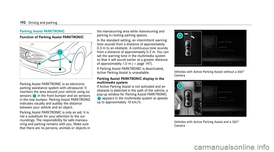 MERCEDES-BENZ S-CLASS CABRIOLET 2017 Owners Manual Pa
rking Assis tPARKTRONIC Fu
nction of Parking Assis tPARKTRONIC Pa
rking Assis tPARKTRONIC is an electronic
pa rkinga ssistanc esystem wit hultrasound. It
monitor sthe area around your vehicle using MERCEDES-BENZ S-CLASS CABRIOLET 2017 Owners Manual Pa
rking Assis tPARKTRONIC Fu
nction of Parking Assis tPARKTRONIC Pa
rking Assis tPARKTRONIC is an electronic
pa rkinga ssistanc esystem wit hultrasound. It
monitor sthe area around your vehicle using