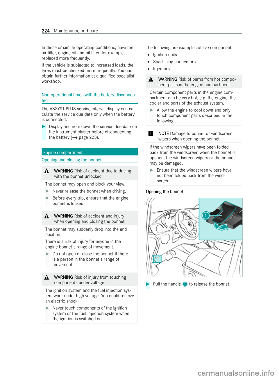 MERCEDES-BENZ V-CLASS 2021  Owners Manual In
these or similar operating conditions, ha vethe
air /lter, engine oil and oil /lter, forex ample,
re placed more frequentl y.
If th eve hicle is subjected toincreased loads, the
tyres must be che