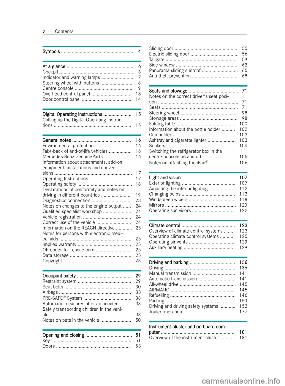 MERCEDES-BENZ V-CLASS 2021  Owners Manual Symbols
Symbols
....................................................... 4 4A
A
t a glance
t a glance ................................................... 6 6
Co ckpit ..................................