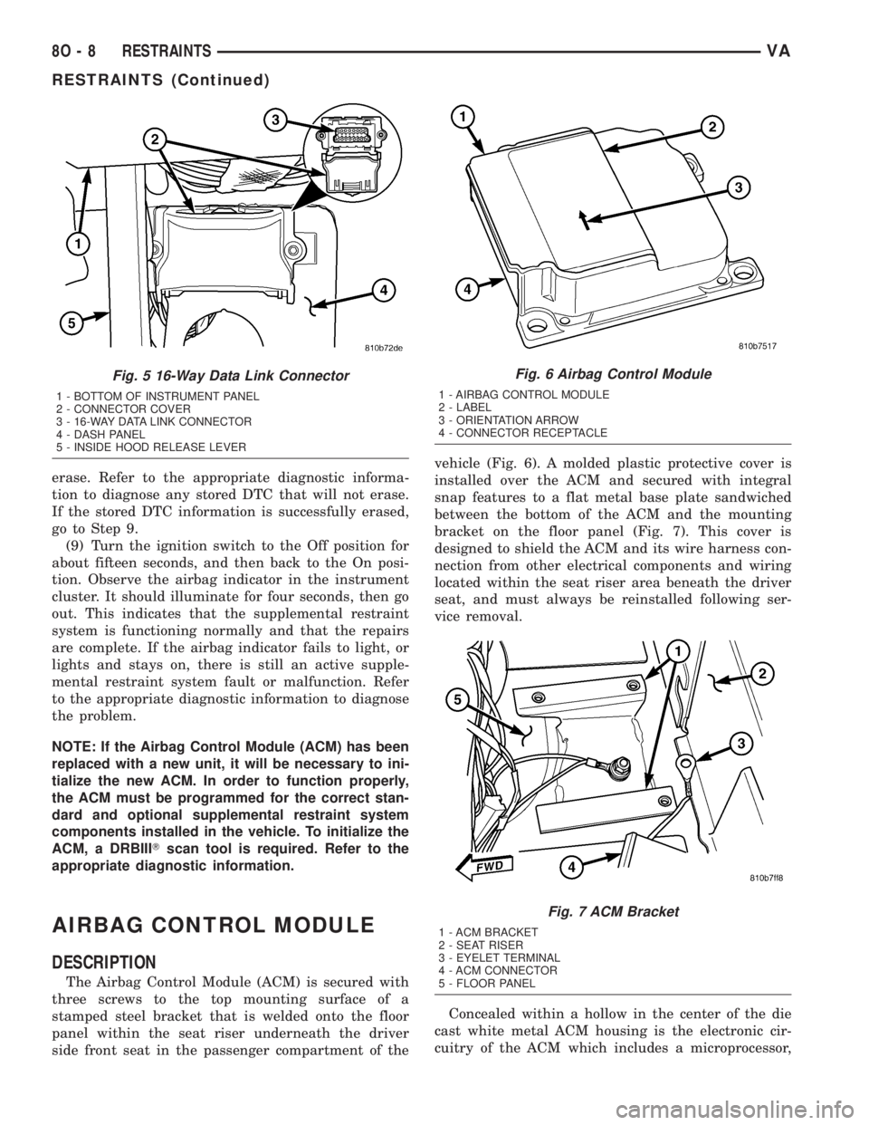 MERCEDES-BENZ SPRINTER 2005 Service Repair Manual erase. Refer to the appropriate diagnostic informa-
tion to diagnose any stored DTC that will not erase.
If the stored DTC information is successfully erased,
go to Step 9.
(9) Turn the ignition switc MERCEDES-BENZ SPRINTER 2005 Service Repair Manual erase. Refer to the appropriate diagnostic informa-
tion to diagnose any stored DTC that will not erase.
If the stored DTC information is successfully erased,
go to Step 9.
(9) Turn the ignition switc