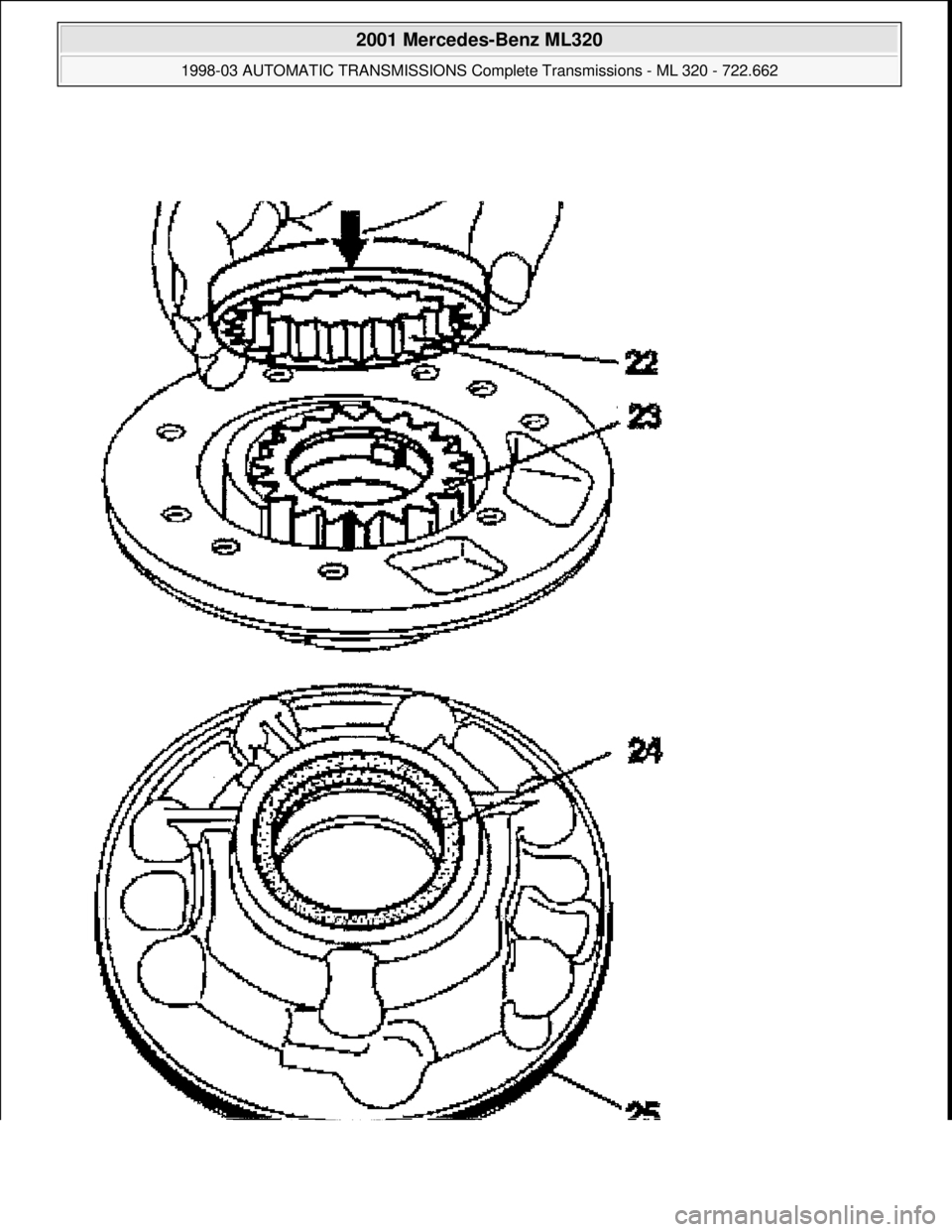 MERCEDES-BENZ ML430 1997  Complete Repair Manual  
2001 Mercedes-Benz ML320 
1998-03 AUTOMATIC TRANSMISSIONS Complete Transmissions - ML 320 - 722.662  
me  
Saturday, October 02, 2010 3:15:25 PMPage 5 © 2006 Mitchell Repair Information Company, LL