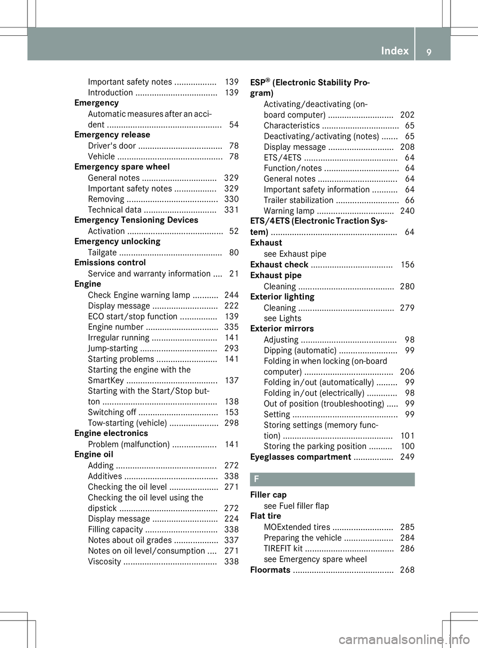 MERCEDES-BENZ B-CLASS SPORTS 2015  Owners Manual Important safety notes .................. 139 
Introduction ................................... 139
Emergency
Automatic measures after an acci-
dent ................................................ .5