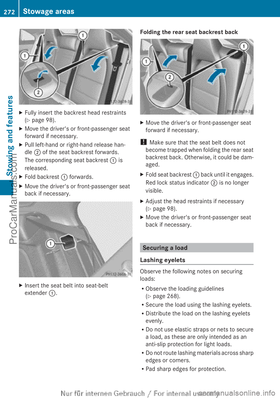 MERCEDES-BENZ CLA-CLASS 2013 Owners Manual XFully insert the backrest head restraints
( Y page 98).XMove the driver's or front-passenger seat
forward if necessary.XPull left-hand or right-hand release han-
dle ; of the seat backrest forw MERCEDES-BENZ CLA-CLASS 2013 Owners Manual XFully insert the backrest head restraints
( Y page 98).XMove the driver's or front-passenger seat
forward if necessary.XPull left-hand or right-hand release han-
dle ; of the seat backrest forw