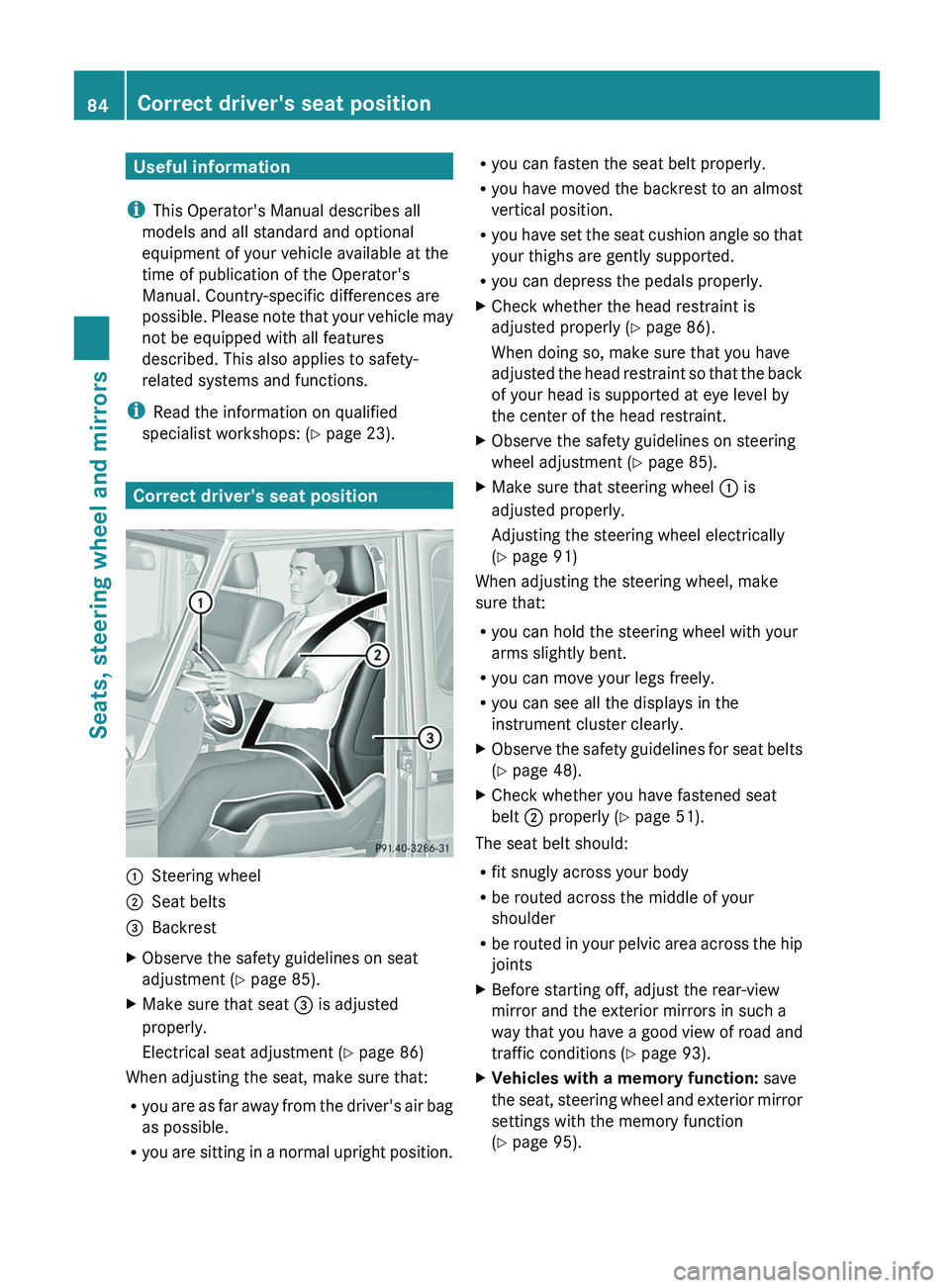 MERCEDES-BENZ G-CLASS SUV 2013 Manual Online Useful information
i This Operator's Manual describes all
models and all standard and optional
equipment of your vehicle available at the
time of publication of the Operator's
Manual. Country- MERCEDES-BENZ G-CLASS SUV 2013 Manual Online Useful information
i This Operator's Manual describes all
models and all standard and optional
equipment of your vehicle available at the
time of publication of the Operator's
Manual. Country-