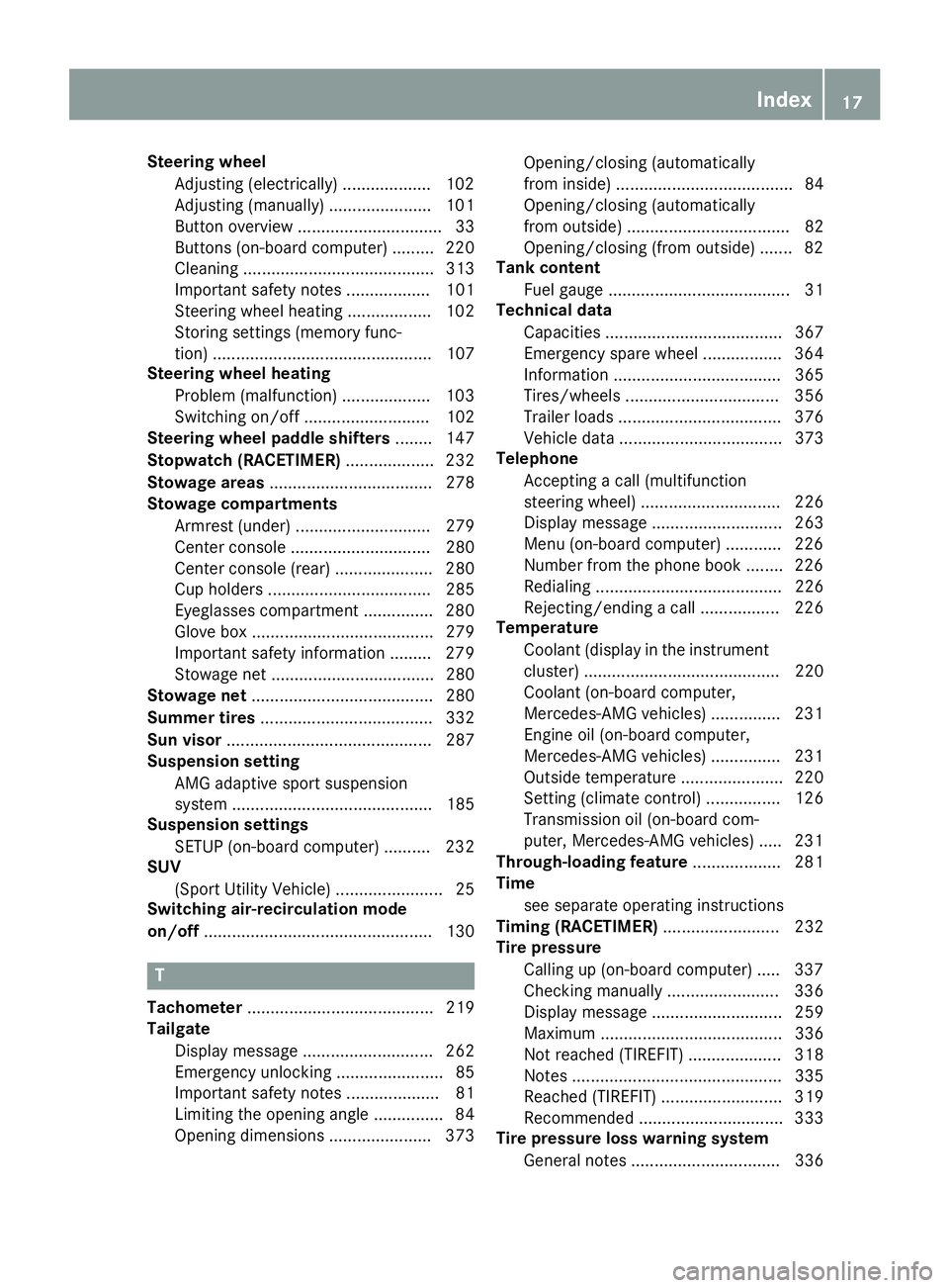 MERCEDES-BENZ GLE-CLASS COUPE 2016  Owners Manual Steering wheelAdjusting (electrically) ...................1 02
Adjusting (manually) ...................... 101
Button overview ............................... 33
Buttons (on-board computer) ......... 