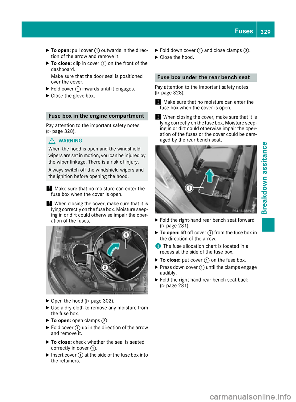 MERCEDES-BENZ GLE-CLASS COUPE 2016 Owners Manual XTo open:pull cover :outwards in the direc-
tion of the arrow and remove it.
XTo close: clip in cover :on the front of the
dashboard.
Make sure that the door seal is positioned
over the cover.
XFold c MERCEDES-BENZ GLE-CLASS COUPE 2016 Owners Manual XTo open:pull cover :outwards in the direc-
tion of the arrow and remove it.
XTo close: clip in cover :on the front of the
dashboard.
Make sure that the door seal is positioned
over the cover.
XFold c