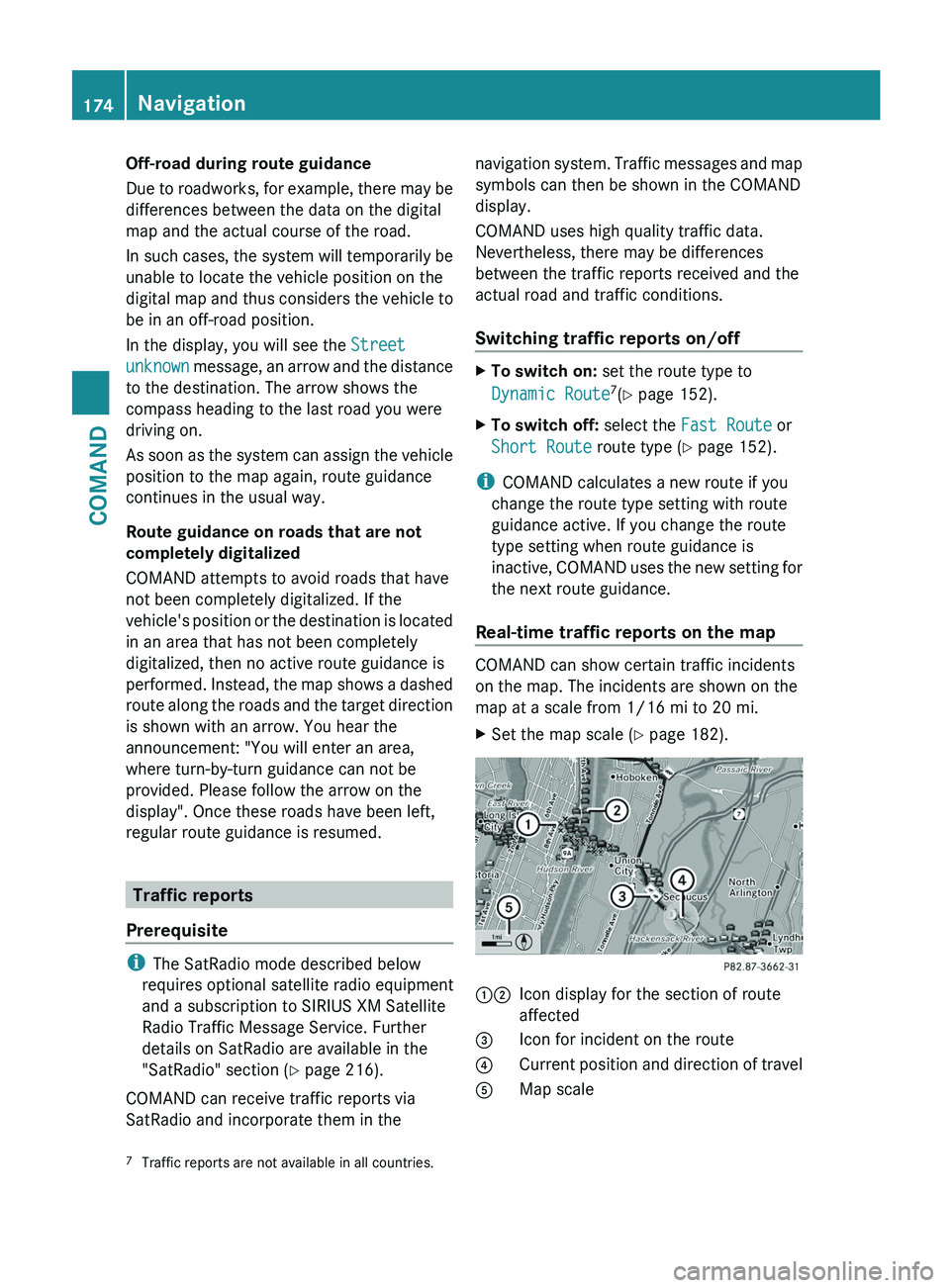 MERCEDES-BENZ S-CLASS SEDAN 2013 Owners Manual Off-road during route guidance
Due
to roadworks, for example, there may be
differences between the data on the digital
map and the actual course of the road.
In such cases, the system will temporaril MERCEDES-BENZ S-CLASS SEDAN 2013 Owners Manual Off-road during route guidance
Due
to roadworks, for example, there may be
differences between the data on the digital
map and the actual course of the road.
In such cases, the system will temporaril