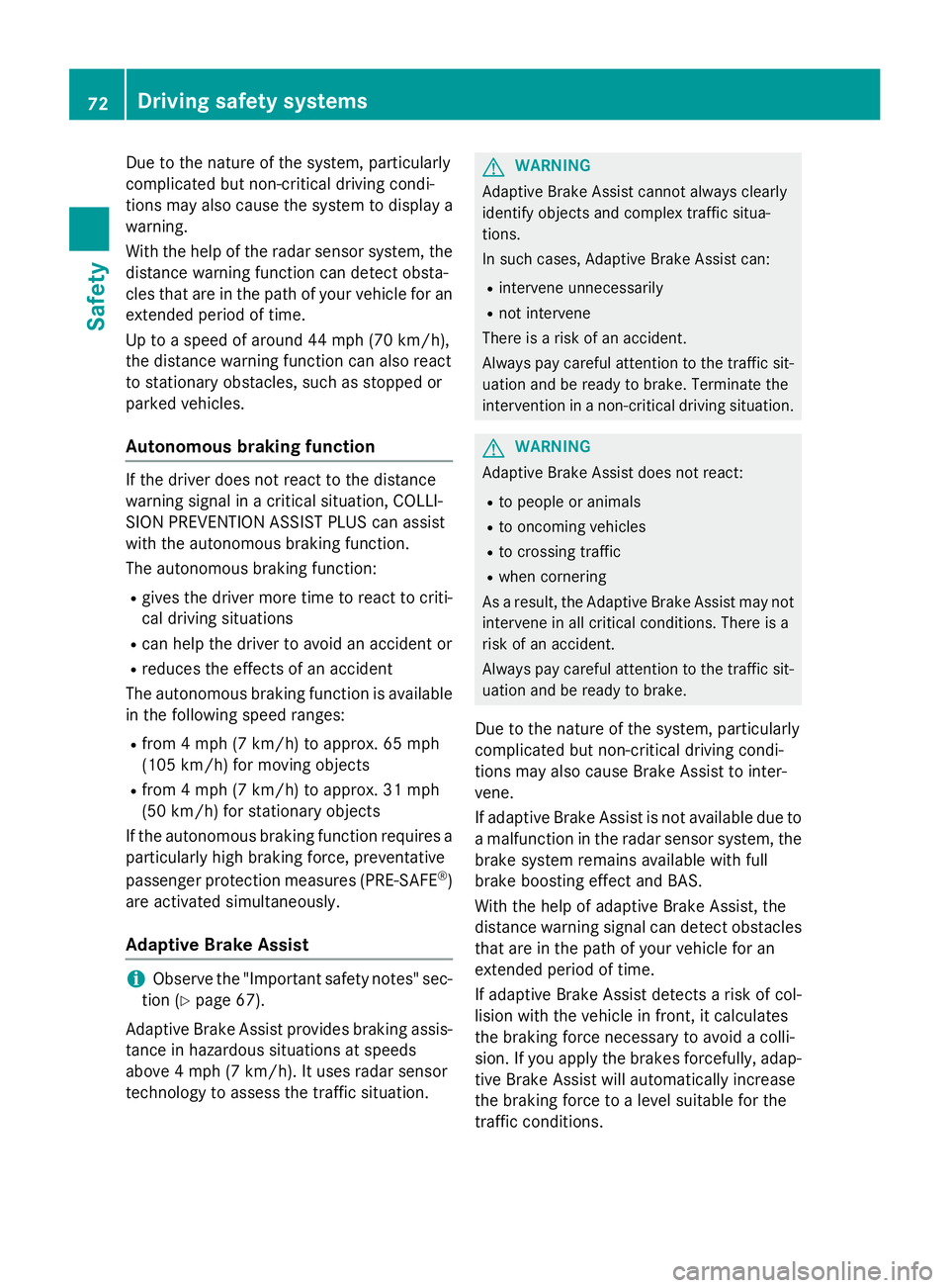 MERCEDES-BENZ S-COUPE 2016 Manual PDF Due to the nature of the system, particularly
complicated but non-critical driving condi-
tions may also cause the system to display a
warning.
With the help of the radar sensor system, thedistance wa MERCEDES-BENZ S-COUPE 2016 Manual PDF Due to the nature of the system, particularly
complicated but non-critical driving condi-
tions may also cause the system to display a
warning.
With the help of the radar sensor system, thedistance wa