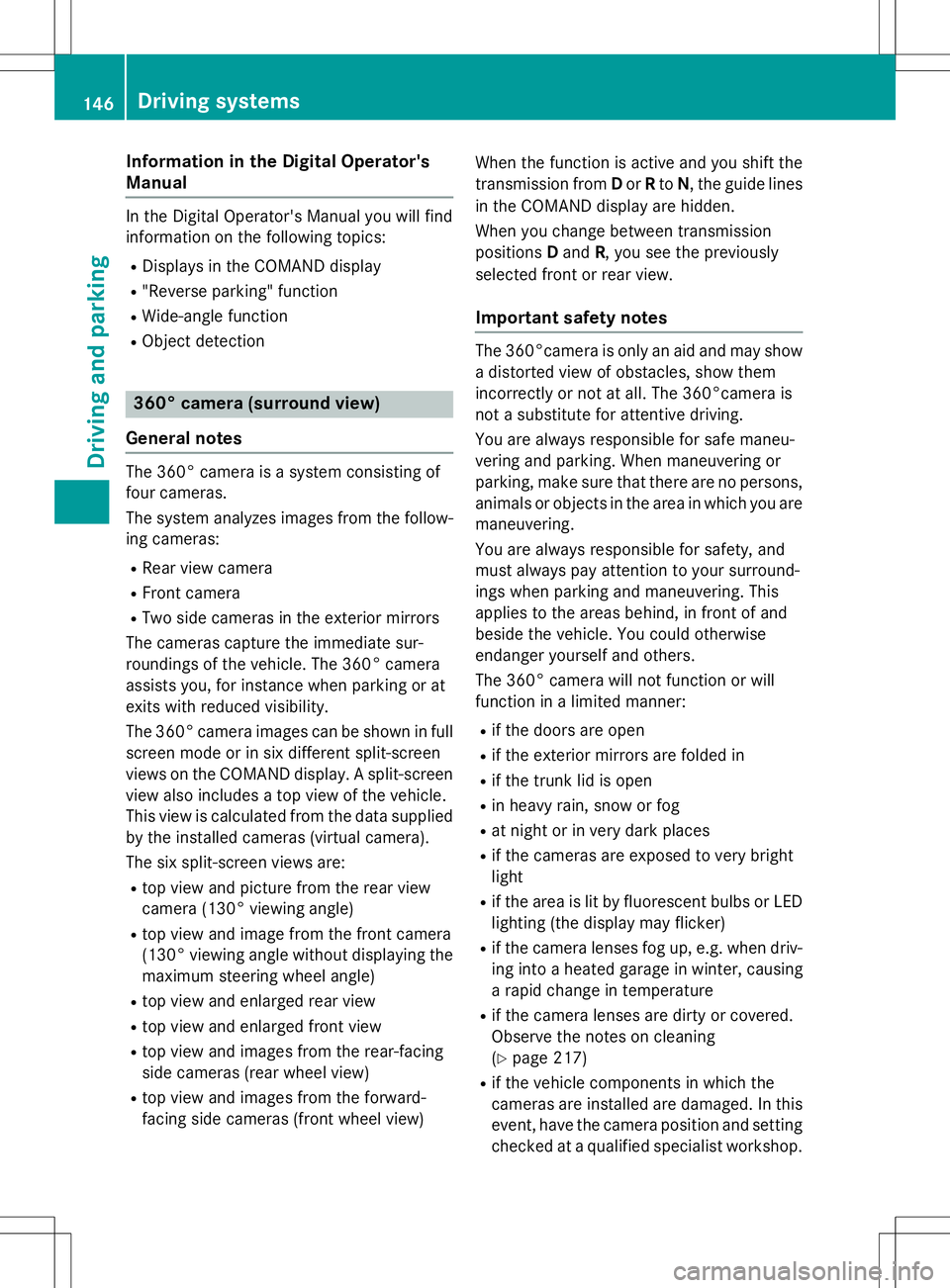 MERCEDES-BENZ S-COUPE 2015 Owners Manual Information in the Digital Operator's
Manual
In the Digital Operator's Manual you will find
information on the following topics: RDisplays in the COMAND display
R "Reverse parking" f MERCEDES-BENZ S-COUPE 2015 Owners Manual Information in the Digital Operator's
Manual
In the Digital Operator's Manual you will find
information on the following topics: RDisplays in the COMAND display
R "Reverse parking" f