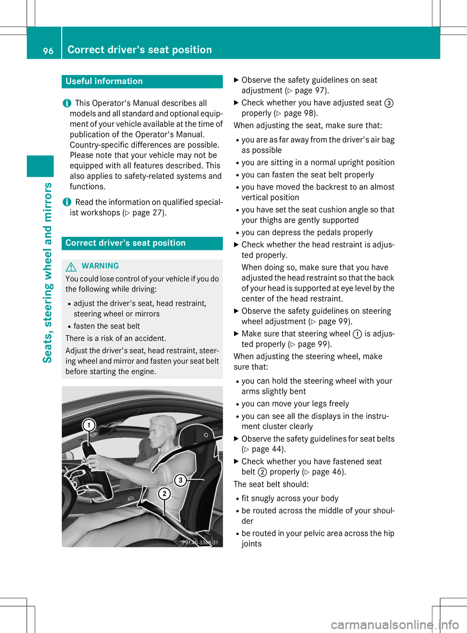 MERCEDES-BENZ S-COUPE 2015  Owners Manual Useful information
iThis Operator's Manual describes all
models and all standard and optional equip- ment of your vehicle available at the time of 
publication of the Operator's Manual.
Countr