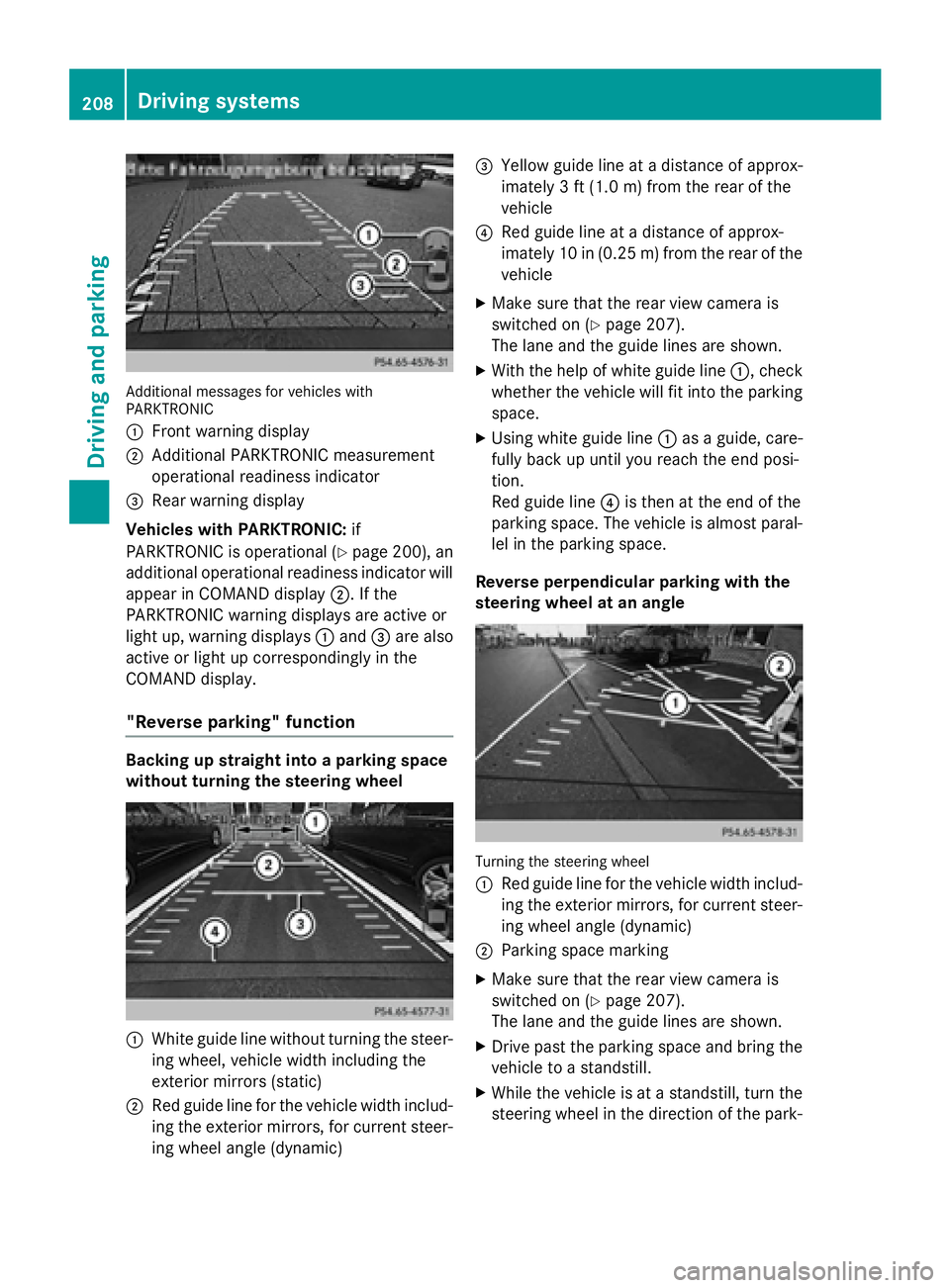 MERCEDES-BENZ SL-CLASS ROADSTER 2016 Owners Manual Additional messages for vehicles with
PARKTRONIC
:
Front warning display
;Additional PARKTRONIC measurement
operational readiness indicator
=Rear warning display
Vehicles with PARKTRONIC: if
PARKTRONI MERCEDES-BENZ SL-CLASS ROADSTER 2016 Owners Manual Additional messages for vehicles with
PARKTRONIC
:
Front warning display
;Additional PARKTRONIC measurement
operational readiness indicator
=Rear warning display
Vehicles with PARKTRONIC: if
PARKTRONI