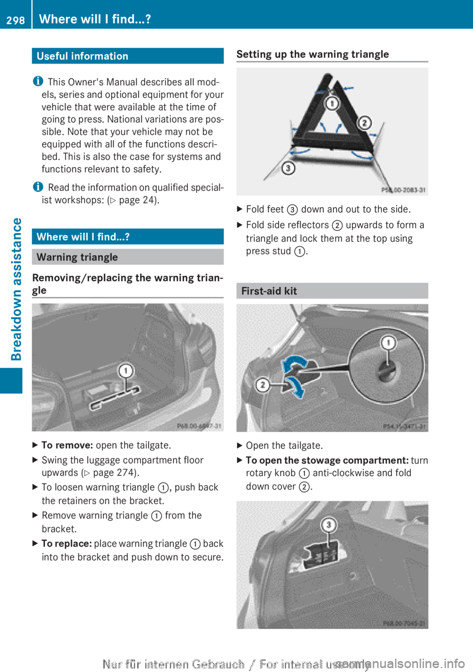 MERCEDES-BENZ A CLASS 2012  Owners Manual Useful information
i This Owner's Manual describes all mod-
els, 
series and optional equipment for your
vehicle that were available at the time of
going to press. National variations are pos-
sib