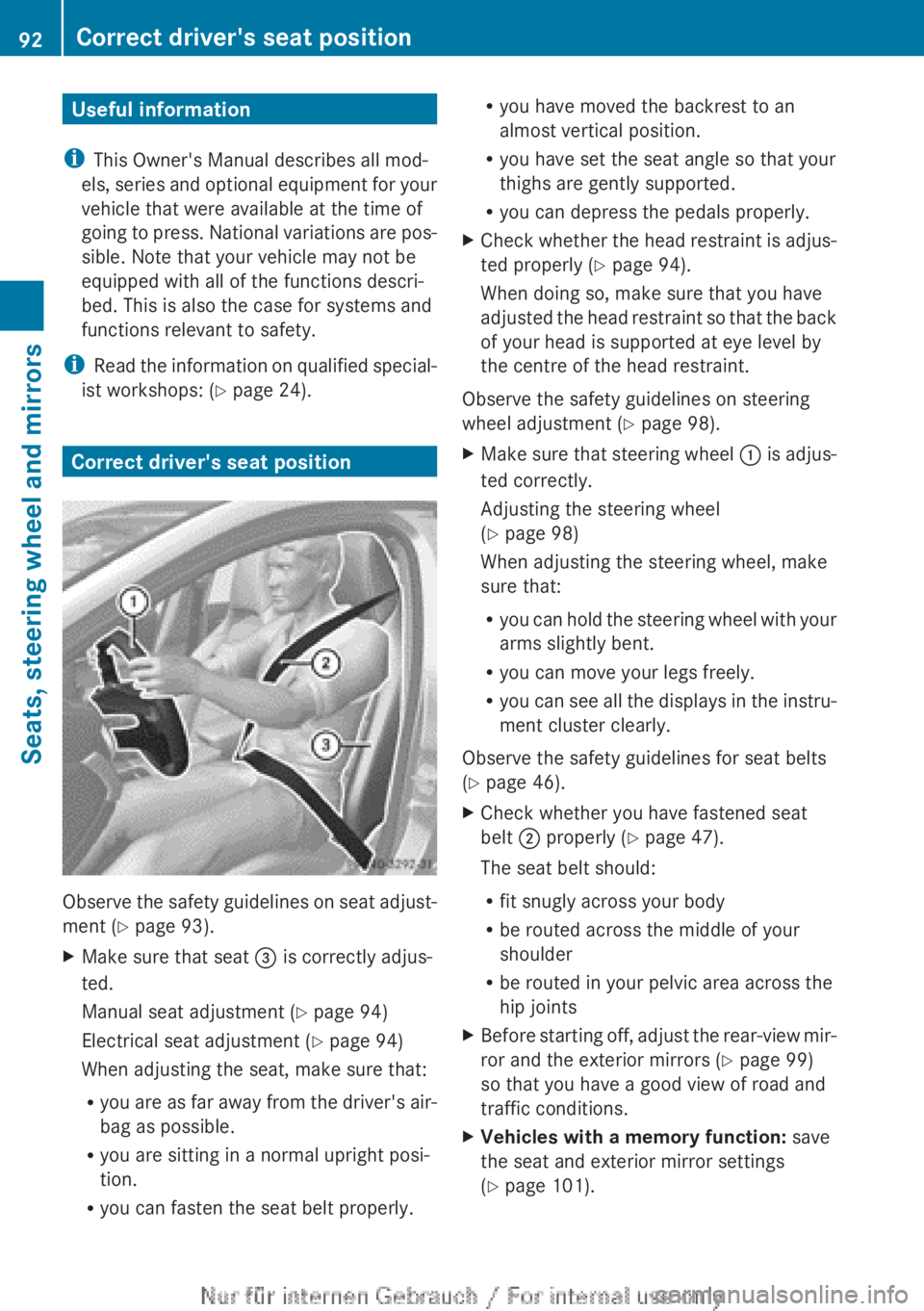 MERCEDES-BENZ A CLASS 2012  Owners Manual Useful information
i This Owner's Manual describes all mod-
els, 
series and optional equipment for your
vehicle that were available at the time of
going to press. National variations are pos-
sib