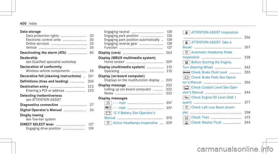MERCEDES-BENZ A CLASS 2022 Owners Manual Data
storage
Dat apr otect ion rights ..................... ...... 33
Elect ronic contr oluni ts <0011001100110011001100110011001100110011001100110011001100110011
001100110011001100110011001100110011> MERCEDES-BENZ A CLASS 2022 Owners Manual Data
storage
Dat apr otect ion rights ..................... ...... 33
Elect ronic contr oluni ts <0011001100110011001100110011001100110011001100110011001100110011
001100110011001100110011001100110011>