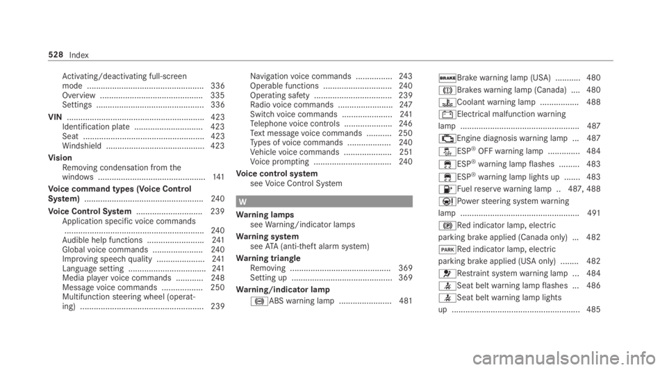 MERCEDES-BENZ C CLASS 2019  Owners Manual Activating/deactivating full-screenmode ................................................... 336Overview .............................................335Settings .......................................