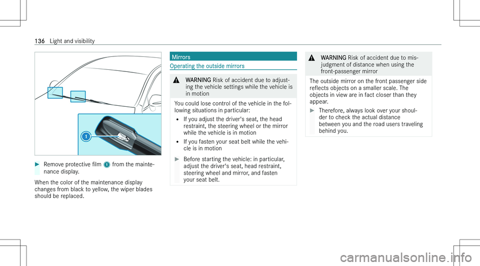 MERCEDES-BENZ C CLASS COUPE 2023  Owners Manual ��R�e�m�o�v�e� �p�r�o�t�e�c�t�i�v�e� N�l�m� �1 � �f�r�o�m� �t�h�e� �m�a�i�n�t�e�-
�n�a�n�c�e� �d�i�s�p�l�a�y�.
�W�h�e�n� �t�h�e� �c�o�l�o�r� �o�f� �t�h�e� �m�a�i�n�t�e�n�a�n�c�e� �d�i�s�p�l�a�y
�c�h