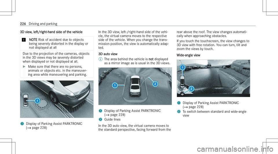 MERCEDES-BENZ C CLASS COUPE 2023  Owners Manual �3�D� �v�i�e�w�,� �l�es�/�r�i�g�h�t�-�h�a�n�d � �s�i�d�e� �o�f� �t�h�e� �v�e�h�i�c�l�e�*�N�O�T�E� �R�i�s�k� �o�f� �a�c�c�i�d�e�n�t� �d�u�e� �t�o� �o�b�j�e�c�t�s
�b�e�i�n�g� �s�e�v�e�r�e�l�y� �d�i�s�t
