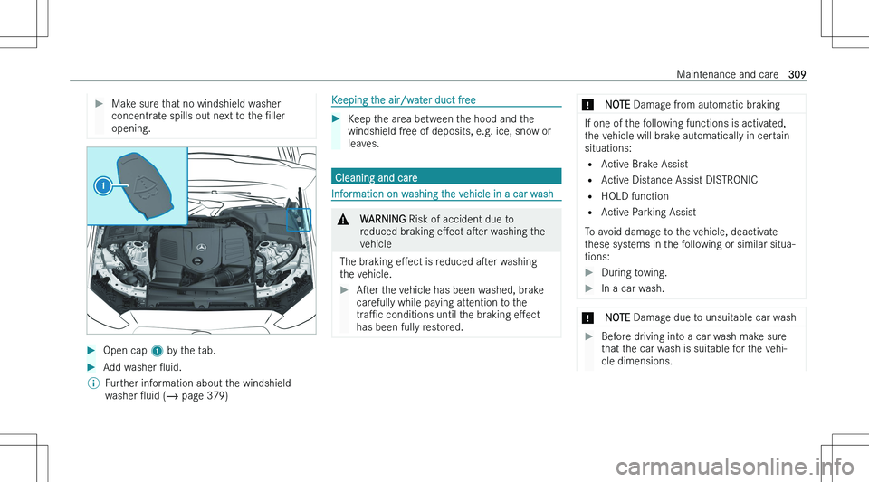 MERCEDES-BENZ C CLASS COUPE 2023  Owners Manual ��M�a�k�e� �s�u�r�e� �t�h�a�t� �n�o� �w�i�n�d�s�h�i�e�l�d� �w�a�s�h�e�r
�c�o�n�c�e�n�t�r�a�t�e� �s�p�i�l�l�s� �o�u�t� �n�e�x�t� �t�o� �t�h�e�  N�l�l�e�r
�o�p�e�n�i�n�g�.��O�p�e�n� �c�a�p�  �1� �b�y