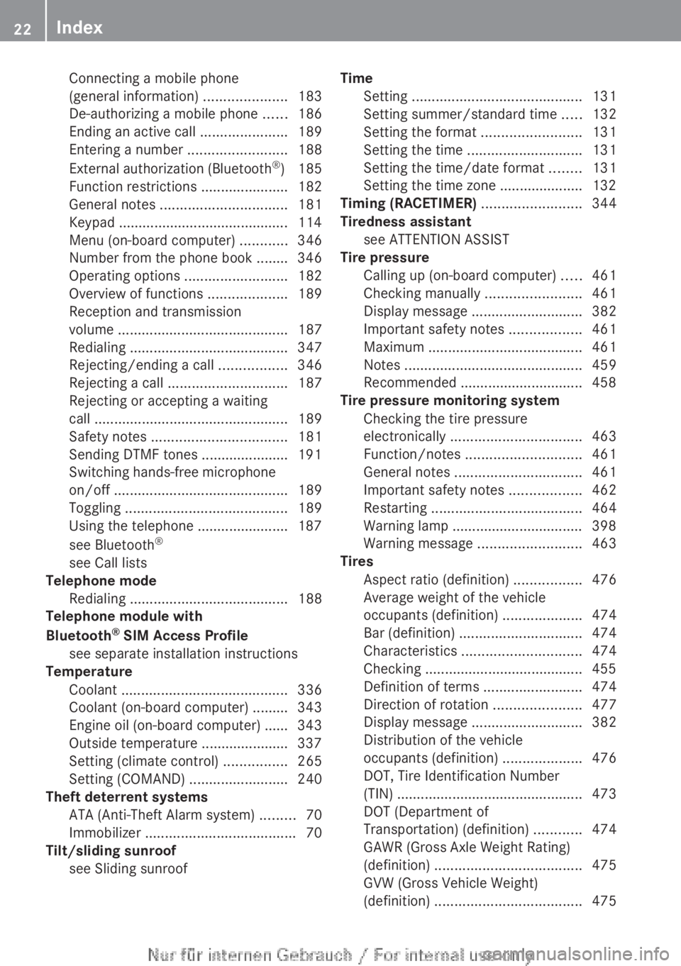 MERCEDES-BENZ CL CLASS 2013 Owners Manual Connecting a mobile phone
(general information)  .....................183
De-authorizing a mobile phone  ......186
Ending an active call  ......................189
Entering a number  .................