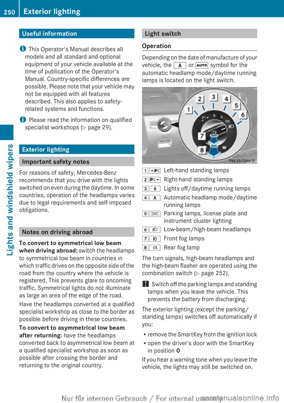 MERCEDES-BENZ CL CLASS 2013  Owners Manual Useful information
i This Operator's Manual describes all
models and all standard and optional
equipment of your vehicle available at the
time of publication of the Operator's
Manual. Country-