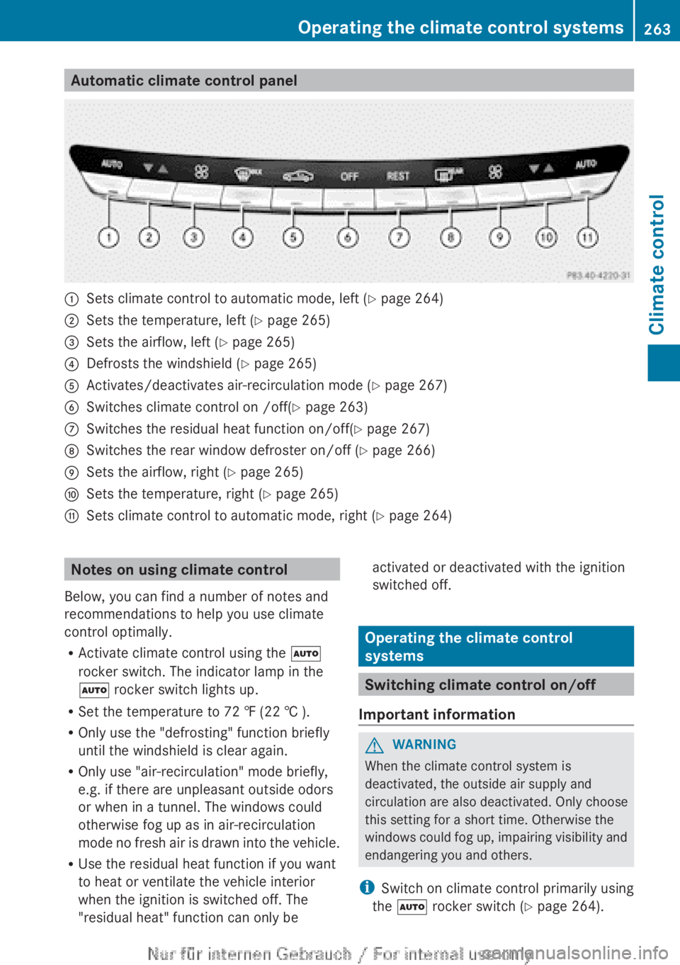 MERCEDES-BENZ CL CLASS 2013 Owners Manual Automatic climate control panel:Sets climate control to automatic mode, left (Y page 264);Sets the temperature, left ( Y page 265)=Sets the airflow, left ( Y page 265)?Defrosts the windshield ( Y page MERCEDES-BENZ CL CLASS 2013 Owners Manual Automatic climate control panel:Sets climate control to automatic mode, left (Y page 264);Sets the temperature, left ( Y page 265)=Sets the airflow, left ( Y page 265)?Defrosts the windshield ( Y page