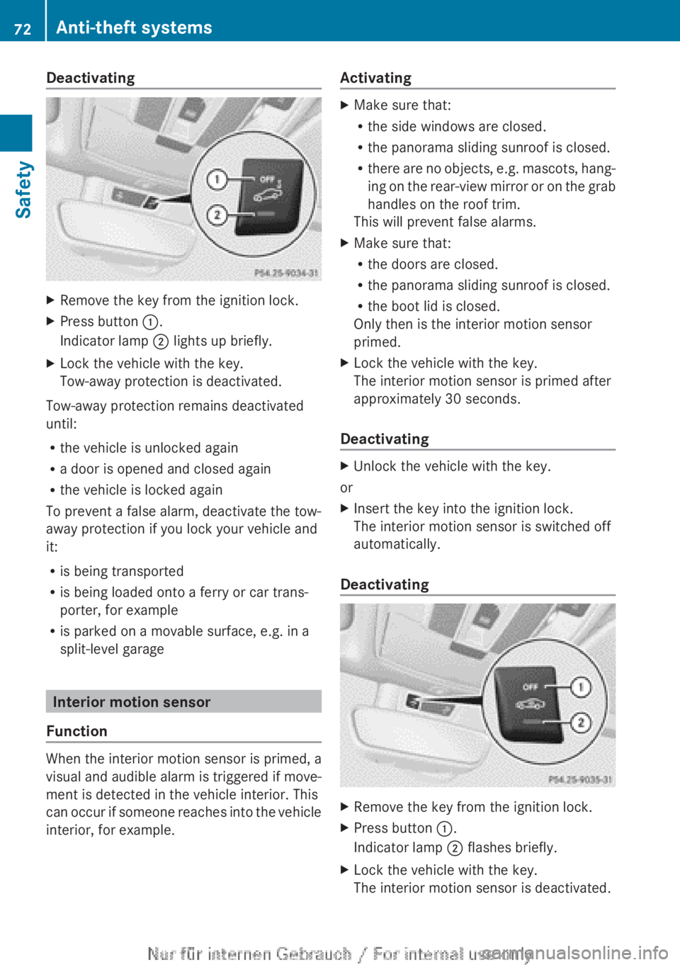 MERCEDES-BENZ CLA 2013 Manual PDF DeactivatingXRemove the key from the ignition lock.XPress button :.
Indicator lamp ; lights up briefly.XLock the vehicle with the key.
Tow-away protection is deactivated.
Tow-away protection remains MERCEDES-BENZ CLA 2013 Manual PDF DeactivatingXRemove the key from the ignition lock.XPress button :.
Indicator lamp ; lights up briefly.XLock the vehicle with the key.
Tow-away protection is deactivated.
Tow-away protection remains