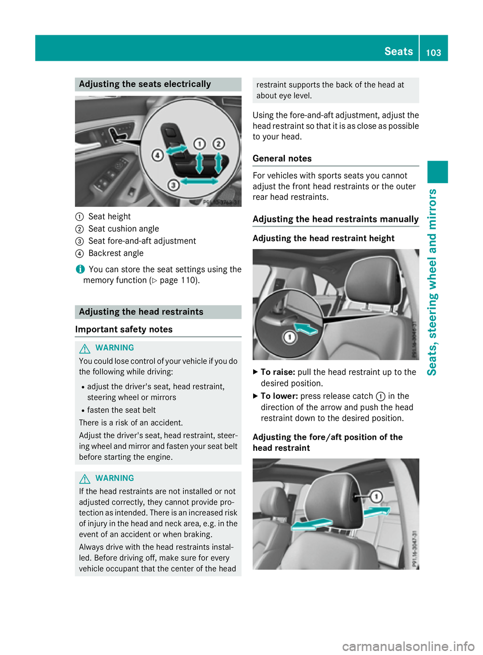 MERCEDES-BENZ CLA 2016  Owners Manual Adjusting the seats elect ri cally
�C
Seat height�D
Seat cushion angle�