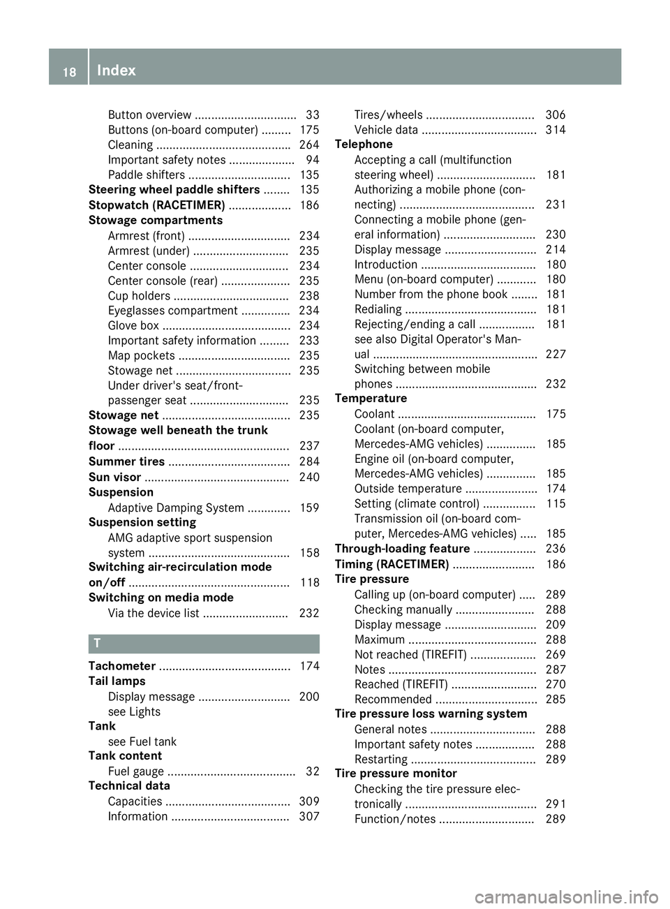 MERCEDES-BENZ CLA 2017  Owners Manual Button overview ............................... 33
Buttons (on-board computer) ......... 175
Cleaning ........................................ .2 64
Important safety notes .................... 94
Padd