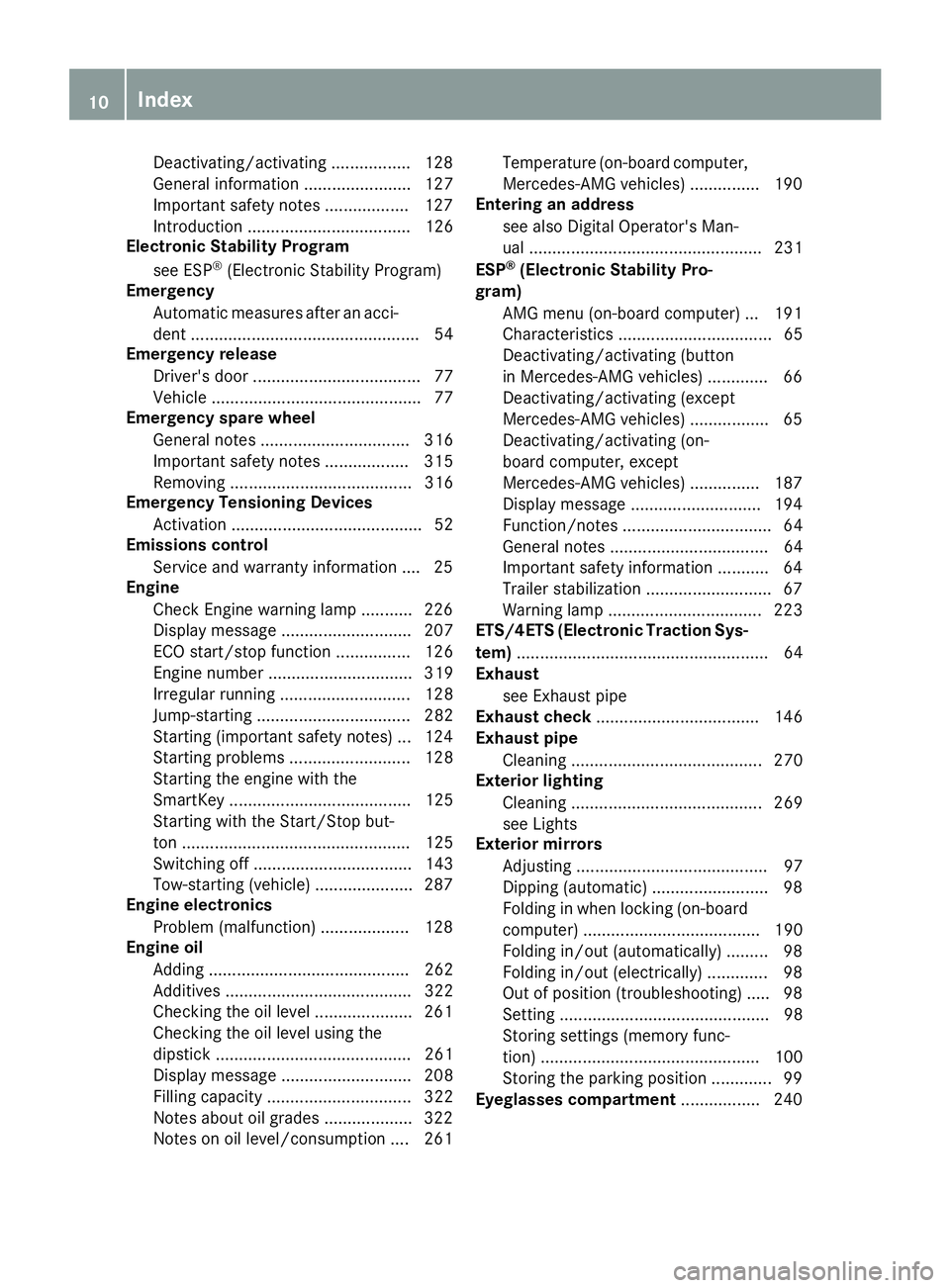 MERCEDES-BENZ CLA 2019 Owners Manual Deactivating/activating ................. 128
General information ....................... 127
Important safety notes.................. 127
Introduction ................................... 126
Electron MERCEDES-BENZ CLA 2019 Owners Manual Deactivating/activating ................. 128
General information ....................... 127
Important safety notes.................. 127
Introduction ................................... 126
Electron