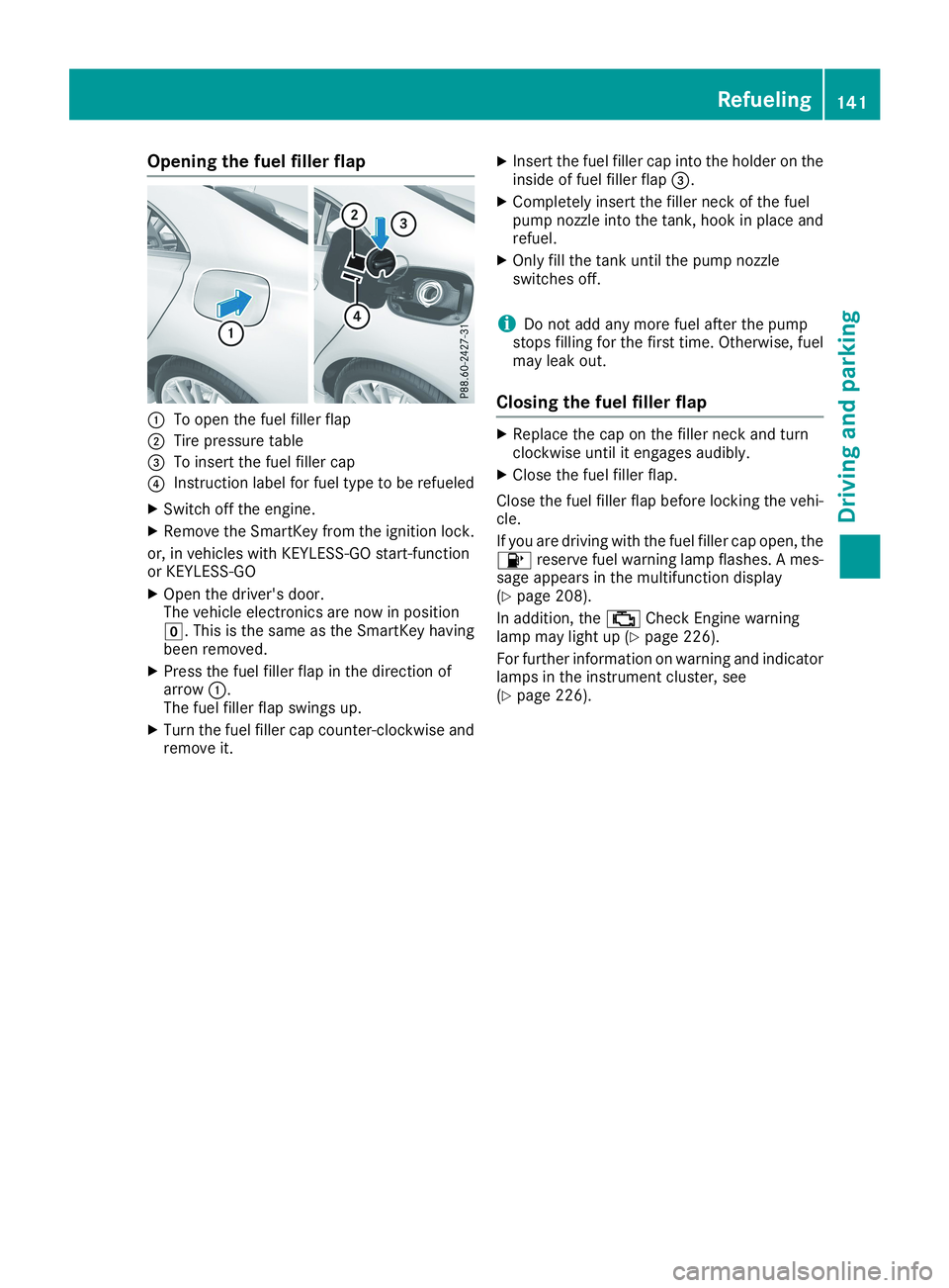 MERCEDES-BENZ CLA 2019  Owners Manual Opening the fuel filler flap
�CTo open the fuel filler flap
�DTire pressure table
�