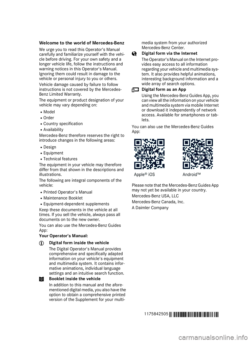 MERCEDES-BENZ CLA 2019 Owners Manual Welcome to the world of Mercedes-Benz
We urge you to read this Operator's Manualcarefully and familiarize yourself with the vehi-cle before driving. For your own safety and alonger vehicle life, f MERCEDES-BENZ CLA 2019 Owners Manual Welcome to the world of Mercedes-Benz
We urge you to read this Operator's Manualcarefully and familiarize yourself with the vehi-cle before driving. For your own safety and alonger vehicle life, f