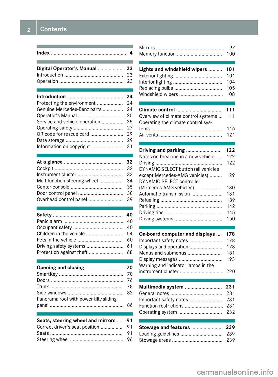 MERCEDES-BENZ CLA 2019 Owners Manual Index.......................................................4
Digital Operator's Manual..................23
Introduction ...........................................23
Operation ................... MERCEDES-BENZ CLA 2019 Owners Manual Index.......................................................4
Digital Operator's Manual..................23
Introduction ...........................................23
Operation ...................