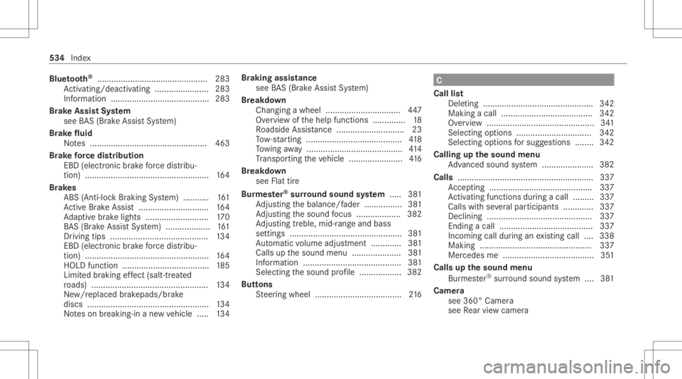 MERCEDES-BENZ CLA 2020  Owners Manual Blue
tooth®
<0011001100110011001100110011001100110011001100110011001100110011
0011001100110011001100110011001100110011001100110011001100110011
00110011001100110011001100110011001100110011001100110011