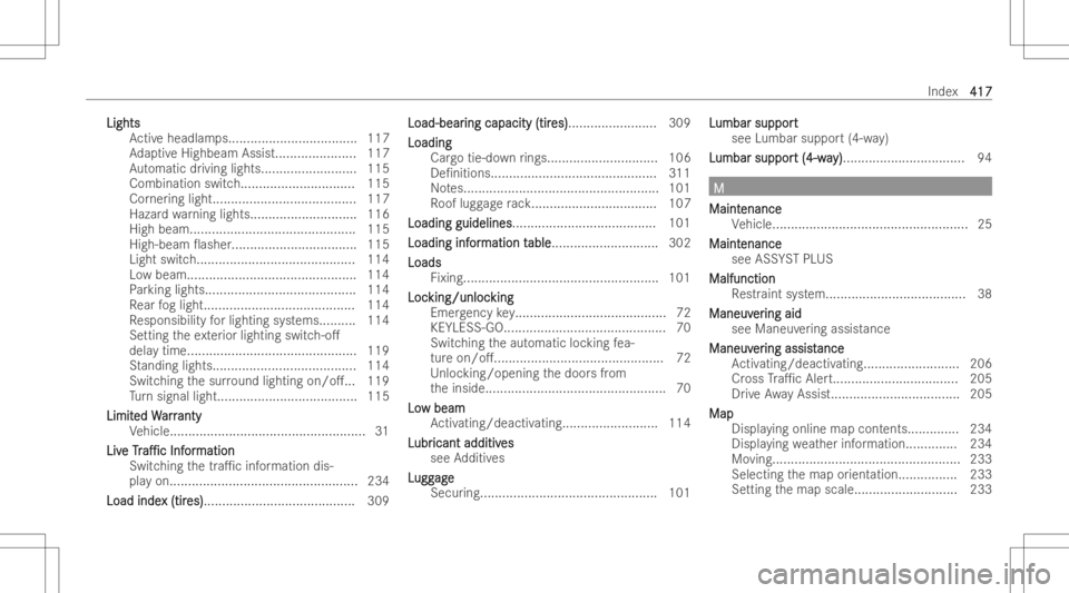 MERCEDES-BENZ CLA 2022  Owners Manual LightsLights
Activehea dlam ps<000F000F000F000F000F000F000F000F000F000F000F000F000F000F000F000F
000F000F000F000F000F000F000F000F000F000F000F000F000F000F000F000F
000F000F000F> 117
Ad aptiveHig hbeam As