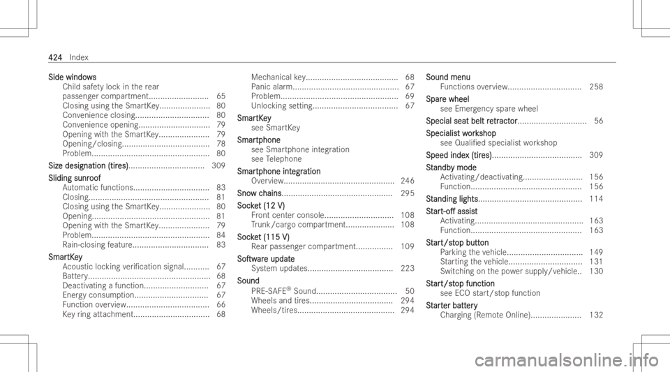 MERCEDES-BENZ CLA 2022  Owners Manual Sid
ewi ndo ws Sid
ewi ndo ws
Child safetyloc kin there ar
passen gercom partment ..........................65
Closing usingtheSmar tKey <000F000F000F000F000F000F000F000F000F000F000F000F000F000F000F00