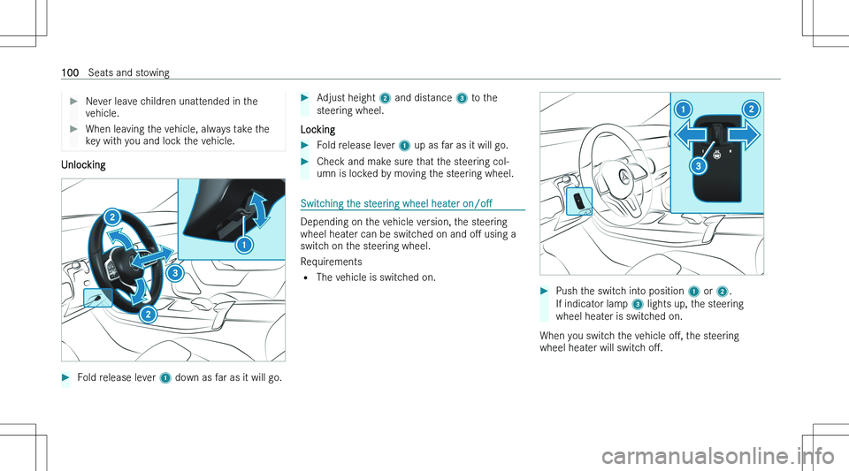 MERCEDES-BENZ CLA 2023  Owners Manual ��N�e�v�e�r� �l�e�a�v�e� �c�h�i�l�d�r�e�n� �u�n�a�t�t�e�n�d�e�d� �i�n� �t�h�e�v�e�h�i�c�l�e�.��W�h�e�n� �l�e�a�v�i�n�g� �t�h�e� �v�e�h�i�c�l�e�,� �a�l�w�a�y�s� �t�a�k�e� �t�h�e �k�e�y� �w�i�t�h� �y�