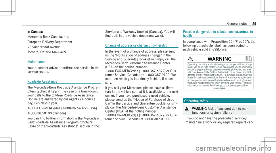 MERCEDES-BENZ CLA 2023 Owners Manual �i�n� �C�a�n�a�d�a�:
�M�e�r�c�e�d�e�s�-�B�e�n�z� �C�a�n�a�d�a�,� �I�n�c�.
�E�u�r�o�p�e�a�n� �D�e�l�i�v�e�r�y� �D�e�p�a�r�t�m�e�n�t
�9�8� �V�a�n�d�e�r�h�o�o�f� �A�v�e�n�u�e
�T�o�r�o�n�t�o�,� �O�n�t�a�r