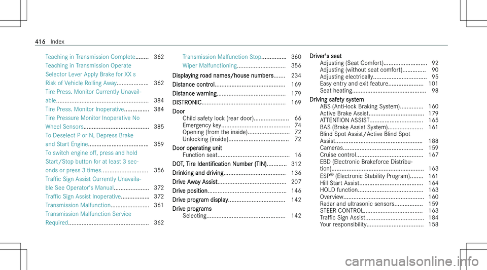 MERCEDES-BENZ CLA 2023  Owners Manual �T�e�a�c�h�i�n�g� �i�n� �T�r�a�n�s�m�i�s�s�i�o�n� �C�o�m�p�l�e�t�e�.�.�.�.�.�.�.�. �3�6�2
�T�e�a�c�h�i�n�g� �i�n� �T�r�a�n�s�m�i�s�s�i�o�n� �O�p�e�r�a�t�e
�S�e�l�e�c�t�o�r� �L�e�v�e�r� �A�p�p�l�y� �B�