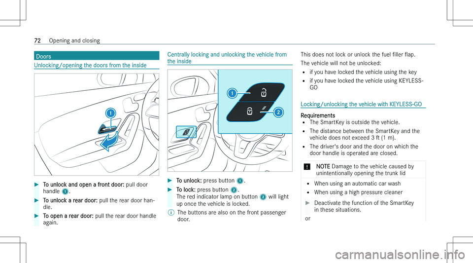 MERCEDES-BENZ CLA 2023 Manual PDF �D�o�o�r�s
�U�n�l�o�c�k�i�n�g�/�o�p�e�n�i�n�g� �t�h�e� �d�o�o�r�s� �f�r�o�m� �t�h�e� �i�n�s�i�d�e
��T�o� �u�n�l�o�c�k� �a�n�d� �o�p�e�n� �a� �f�r�o�n�t� �d�o�o�r�:� �p�u�l�l� �d�o�o�r
�h�a�n�d�l�e�  