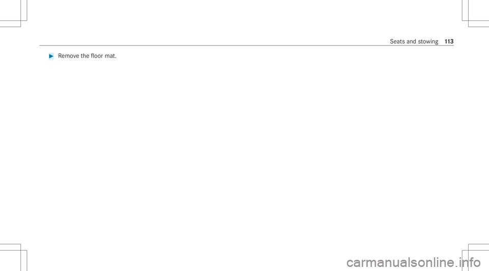 MERCEDES-BENZ CLS 2021  Owners Manual #
Remo vethefloor mat. Seats
andstow ing 11
3 