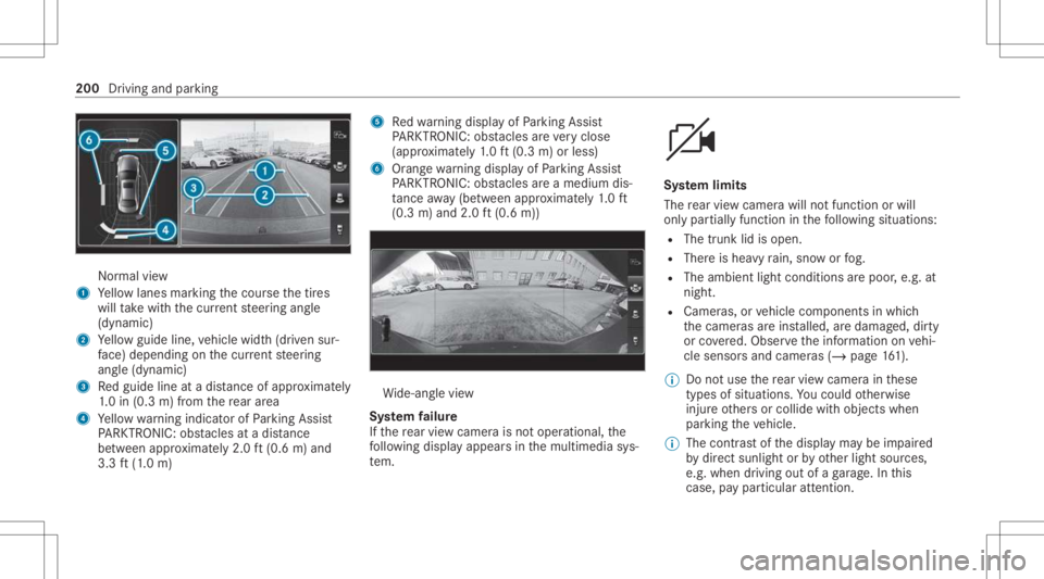 MERCEDES-BENZ CLS 2021 Owners Manual Nor
mal view
1 Yello wlanes markingth ecour sethetir es
will take wit hth ecur rent steer ing ang le
(dynamic)
2 Yello wguide line,vehicle width(dr iven sur‐
fa ce) dep endi ngon thecur rent steer i MERCEDES-BENZ CLS 2021 Owners Manual Nor
mal view
1 Yello wlanes markingth ecour sethetir es
will take wit hth ecur rent steer ing ang le
(dynamic)
2 Yello wguide line,vehicle width(dr iven sur‐
fa ce) dep endi ngon thecur rent steer i