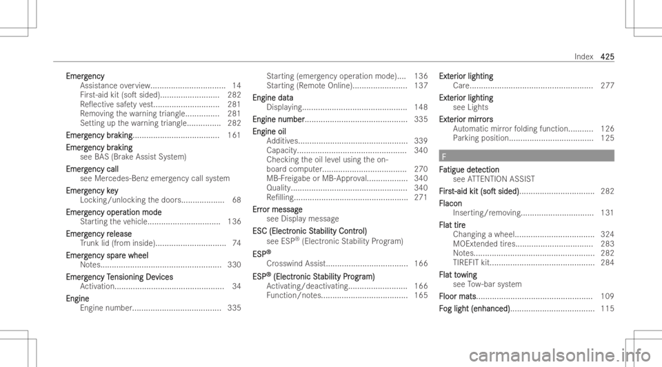 MERCEDES-BENZ CLS 2022  Owners Manual Emer
g Emer
gency ency
Assis tance overview. <000F000F000F000F000F000F000F000F000F000F000F000F000F000F000F000F
000F000F000F000F000F000F000F000F000F000F000F000F000F000F000F000F> 14
Fi rs t-aid kit(soT