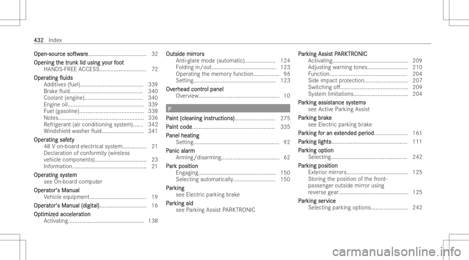 MERCEDES-BENZ CLS 2022  Owners Manual Open-sou
r Open-sou
rce ce
soTw soTw
are ar
e... ................................. 32
Openin gt Openin
gthe tr he
trunk lidusing y unk
lidusing your f our
foo t oo
t
HANDS -FREEACCESS........... ...