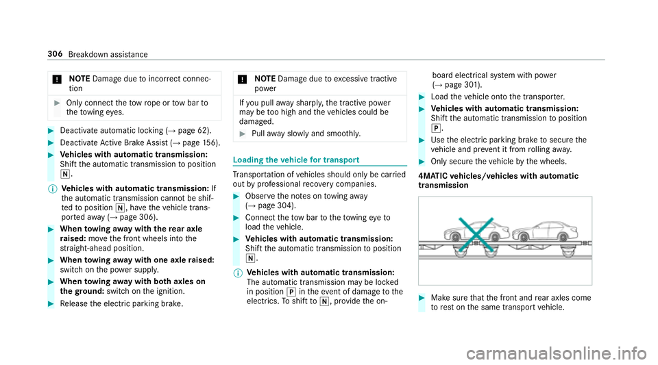 MERCEDES-BENZ E CLASS 2017  Owners Manual �u NO TE Dama ge due to incor re ct connec‐
tion �