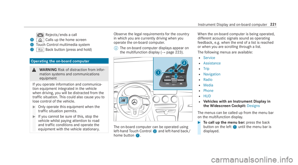 MERCEDES-BENZ E CLASS 2019  Owners Manual �vRejects/ends a call
5�