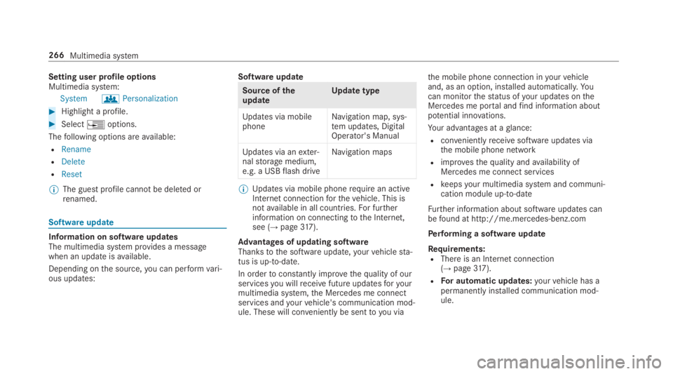 MERCEDES-BENZ E CLASS 2019  Owners Manual Setting user profile optionsMultimedia system:
SystemgPersonalization
�Highlight a profile.
�Select�