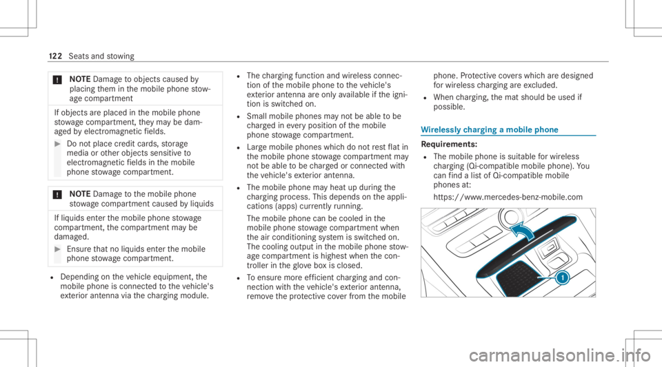 MERCEDES-BENZ E CLASS 2020 Owners Manual *
NO
TEDama getoobject scaused by
placing them inthemobile phonestow ‐
ag ecom partment If
obj ect sar eplace din themobile phone
st ow agecom partment ,th ey ma ybe dam‐
ag ed byelectr omagne tic MERCEDES-BENZ E CLASS 2020 Owners Manual *
NO
TEDama getoobject scaused by
placing them inthemobile phonestow ‐
ag ecom partment If
obj ect sar eplace din themobile phone
st ow agecom partment ,th ey ma ybe dam‐
ag ed byelectr omagne tic