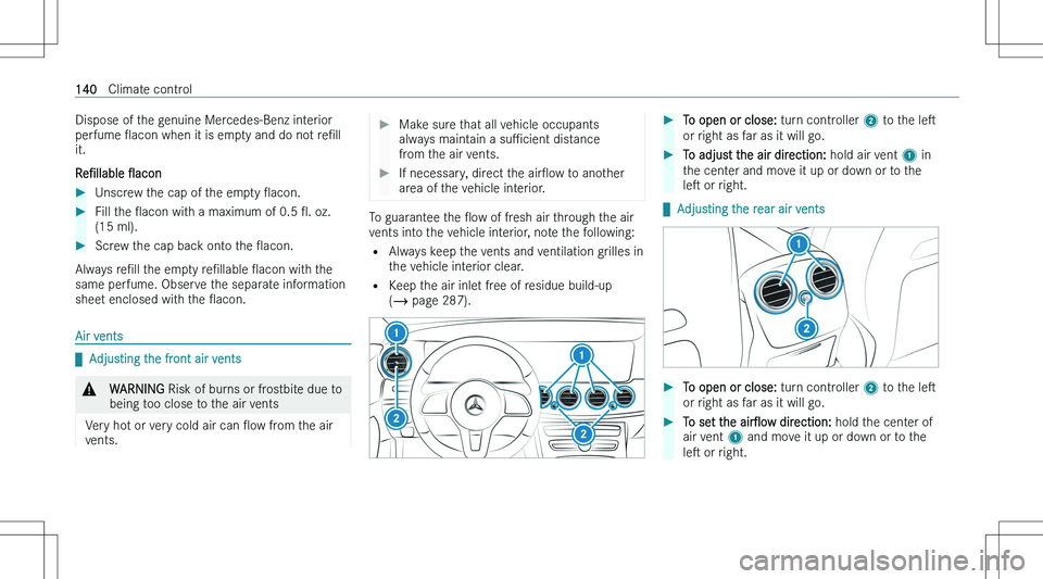 MERCEDES-BENZ E CLASS 2023  Owners Manual �D�i�s�p�o�s�e� �o�f� �t�h�e� �g�e�n�u�i�n�e� �M�e�r�c�e�d�e�s�-�B�e�n�z� �i�n�t�e�r�i�o�r
�p�e�r�f�u�m�e�  O�a�c�o�n� �w�h�e�n� �i�t� �i�s� �e�m�p�t�y� �a�n�d� �d�o� �n�o�t�  �r�eN�l�l
�i�t�.
�R�e