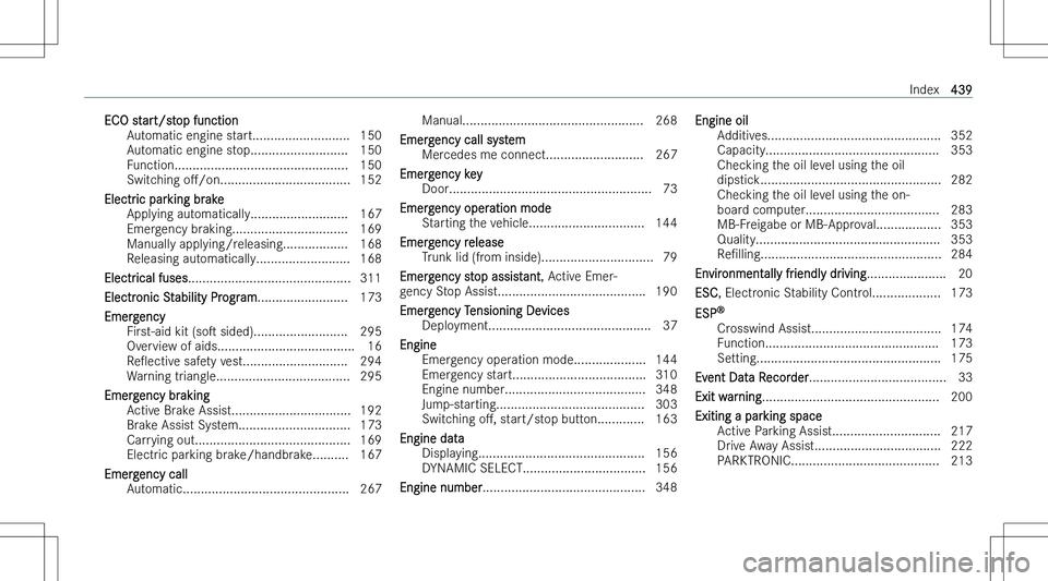 MERCEDES-BENZ E CLASS 2023  Owners Manual �E�C�O� �s�t�a�r�t�/�s�t�o�p� �f�u�n�c�t�i�o�n�A�u�t�o�m�a�t�i�c� �e�n�g�i�n�e� �s�t�a�r�t�.�.�.�.�.�.�.�.�.�.�.�.�.�.�.�.�.�.�.�.�.�.�.�.�.�.�. �1�5�0
�A�u�t�o�m�a�t�i�c� �e�n�g�i�n�e� �s�t�o�p�.�.�.