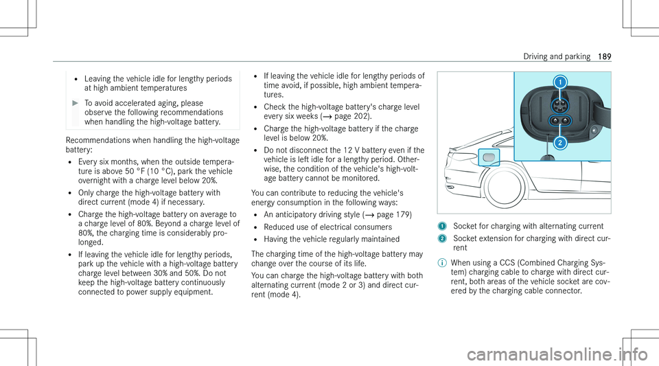 MERCEDES-BENZ EQE 2023  Owners Manual �=�L�e�a�v�i�n�g� �t�h�e� �v�e�h�i�c�l�e� �i�d�l�e� �f�o�r� �l�e�n�g�t�h�y� �p�e�r�i�o�d�s
�a�t� �h�i�g�h� �a�m�b�i�e�n�t� �t�e�m�p�e�r�a�t�u�r�e�s��T�o� �a�v�o�i�d� �a�c�c�e�l�e�r�a�t�e�d� �a�g�i�n�